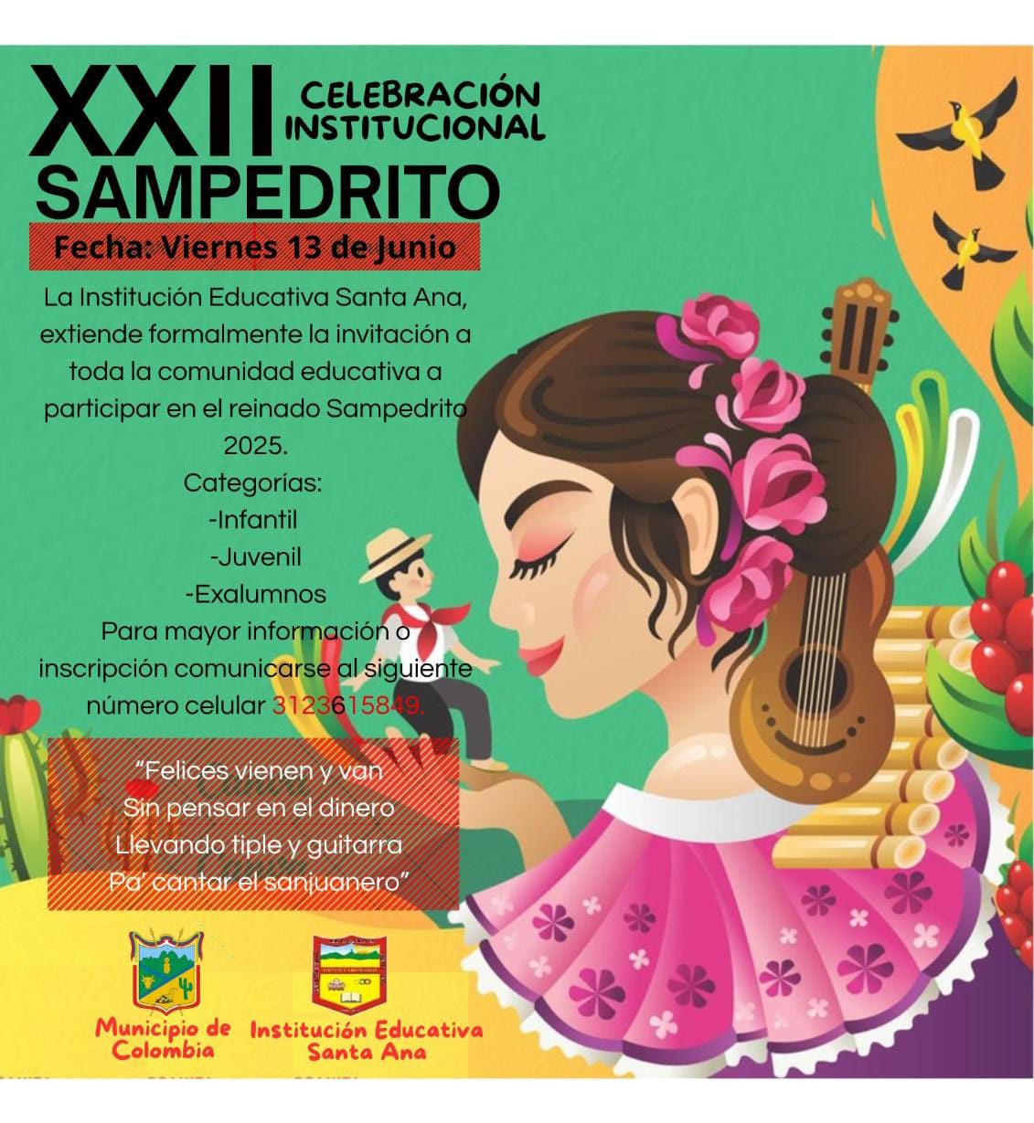 XXII Sampedrito en la Institución Educativa Santa Ana!